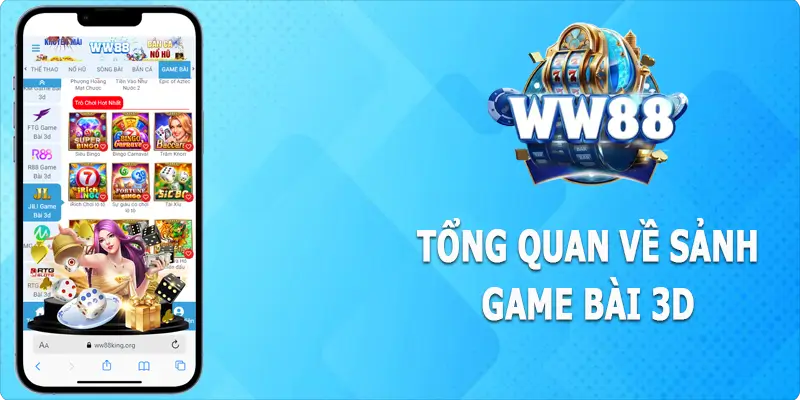 Thông tin về game bài 3D WW88