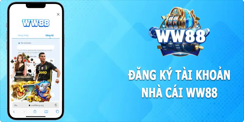 Đăng Ký WW88 - Nơi Hội Tụ  Đam Mê, Vào Game Dễ Dàng